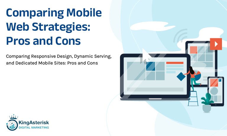 Comparing-Mobile-Web-Strategies-Pros-and-Cons