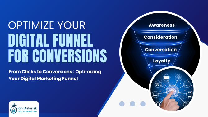 From-Clicks-to-Conversions-Optimizing-Your-Digital-Marketing-Funnel