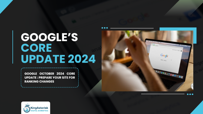 Google October 2024 Core Update : Prepare Your Site for Ranking Changes